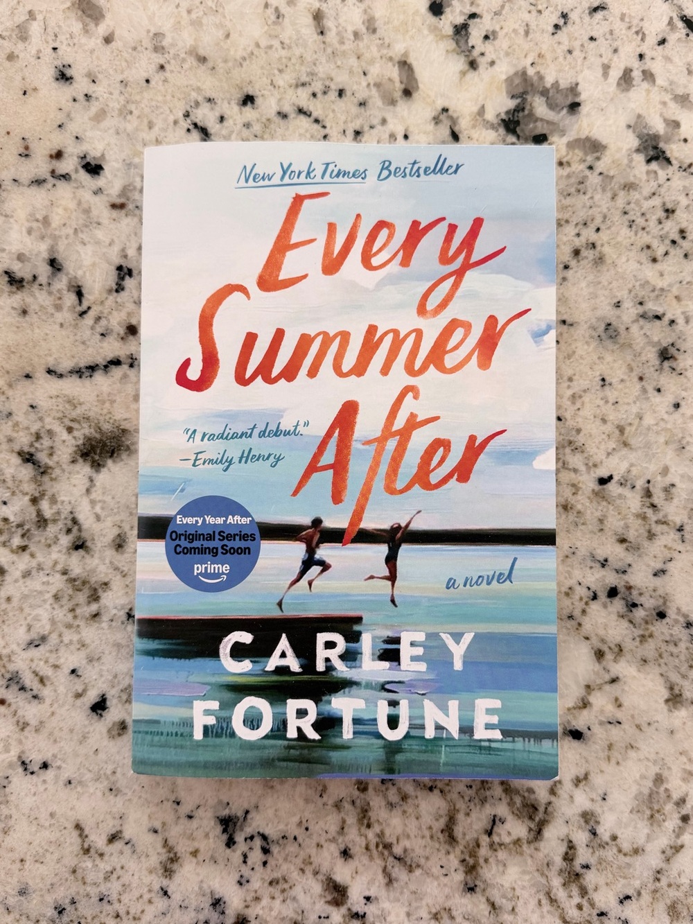 Every Summer After by Carley Fortune